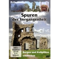 Spuren der Vergangenheit - Burgen und Kultplätze...