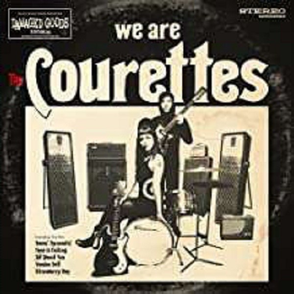 We Are The Courettes - Damaged Goods  - (Vinyl / Rock (Vinyl))