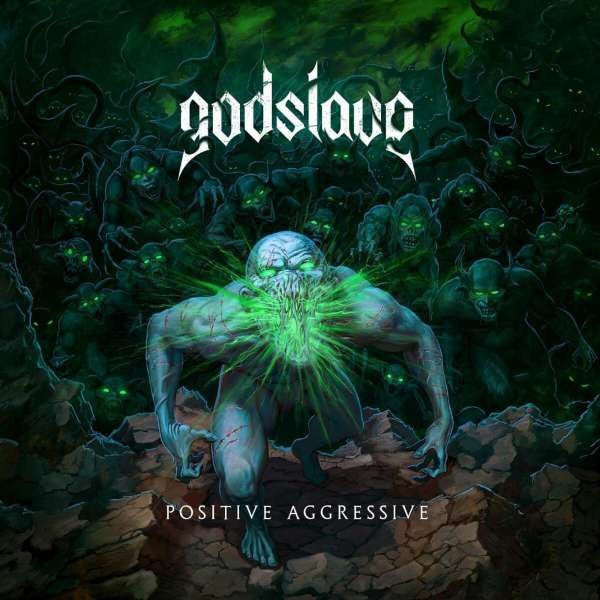 Godslave: Positive Aggressive - Metalville  - (CD / Titel: A-G)