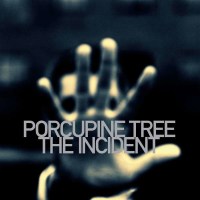 Porcupine Tree: The Incident -   - (Vinyl / Rock (Vinyl))