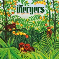 The Mergers: Three Apples In The Orange Grove - Soundflat...