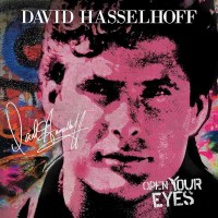 David Hasselhoff: Open Your Eyes - Cleopatra  - (CD /...