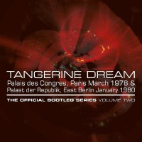 Tangerine Dream: Official Bootleg Series Vol. 2 -   - (CD...