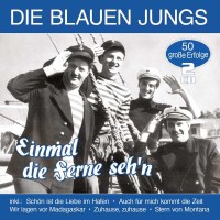 Die Blauen Jungs: Einmal die Ferne sehn: 50 große Erfolge - MusicTales  - (CD / Titel: A-G)