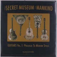 Various Artists: The Secret Museum Of Mankind - Guitars...