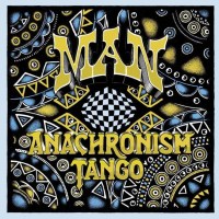 Man: Anachronism Tango - MIG  - (CD / Titel: H-P)