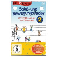 Die 30 besten Spiel- und Bewegungslieder 2 - Universal...