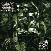 Napalm Death: Time Waits For No Slave (180g) - Century...