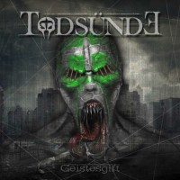 Todsünde: Geistesgift -   - (CD / Titel: Q-Z)