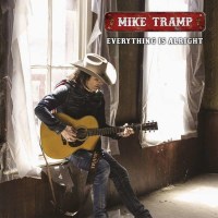 Mike Tramp (ex White Lion): Everything Is Alright -...