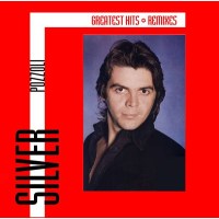 Silver Pozzoli: Greatest Hits & Remixes - zyx  - (CD...