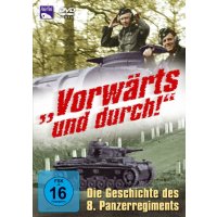 Vorwärts und durch! Die Geschichte des 8....