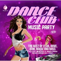 Various Artists: The World Of Dance Club Music Party -...