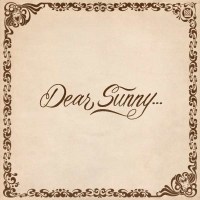 Various Artists: Dear Sunny... (Limited Edition)...