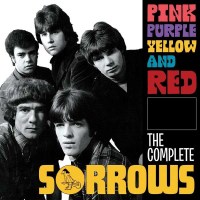 The Sorrows (England): Pink Purple Yellow And Red: The...