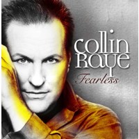 Collin Raye: Fearless - Country Roads  - (CD / Titel: A-G)