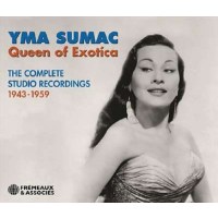 Yma Sumac: Queen Of Exotíca: The Complete Studio...