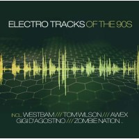 Various Artists: Electro Tracks: The 90s - zyx  - (CD /...