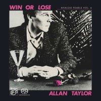 Allan Taylor: Analog Pearls Vol. 6: Win Or Lose -...
