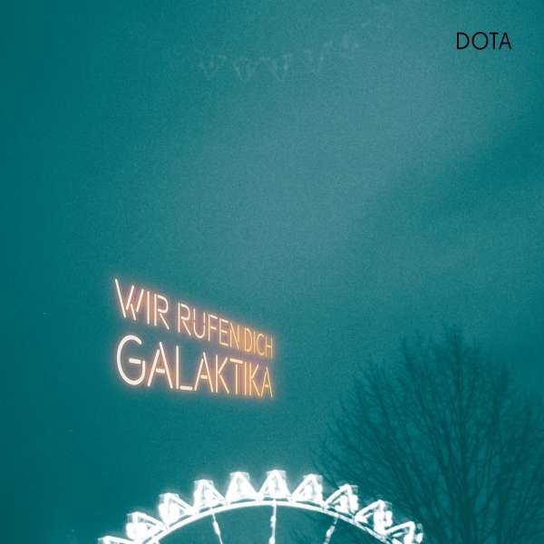 Dota: Wir rufen dich, Galaktika - Kleingeldprinzessin  - (Vinyl / Pop (Vinyl))