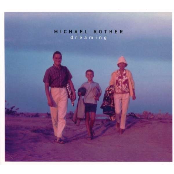 Michael Rother: Dreaming - Grönland  - (CD / Titel: H-P)