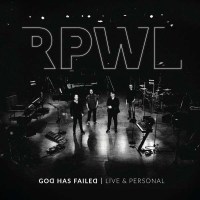 RPWL: God Has Failed - Live & Personal - Gentle Art...