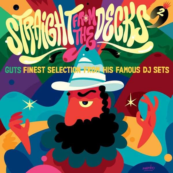 Guts Pres. Various: Straight From The Decks: Guts Finest Selection From His Famous DJ Sets Vol. 2 (180g) - Pura Vida Sounds  - (Vinyl / Pop (Vinyl))