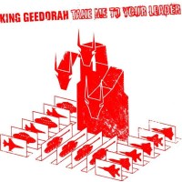 King Geedorah: Take Me To Your Leader - PIAS  - (CD /...