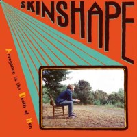 Skinshape: Arrogance Is The Death Of Men -   - (Vinyl /...