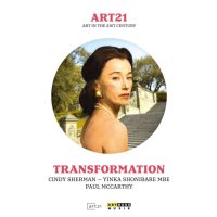 Art in the 21st Century - art:21//Transformation (OmU) -...