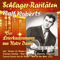 Ralf Roberts: Der Leierkastenmann von Notre Dame -...