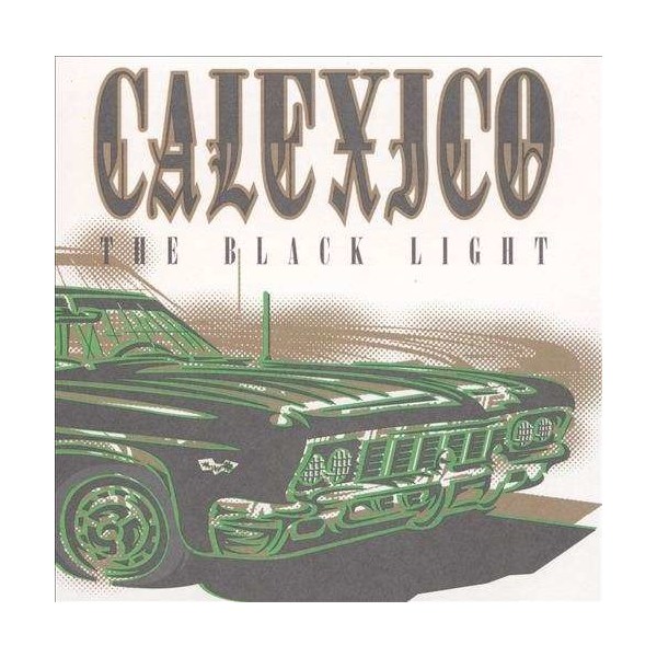 Calexico: The Black Light (180g) -   - (LP / T)