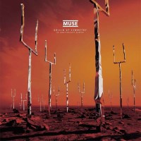 Muse: Origin Of Symmetry (XX Anniversary RemiXX) -   -...