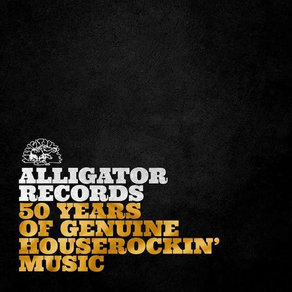 Various Artists: Alligator Records: 50 Years Of Genuine Houserockin Music - Alligator  - (Vinyl / Rock (Vinyl))