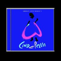 Andrew Lloyd Webber: Cinderella -   - (CD / Titel: A-G)