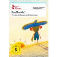 Kurzfilmrolle 2: Die besten Kinder-Kurzfilme der...