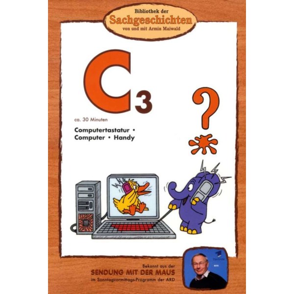 Bibliothek der Sachgeschichten - C3 (Computer) -   - (DVD Video / Sonstige / unsortiert)