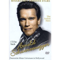 Arnold Schwarzenegger - Biografien großer Stars -...