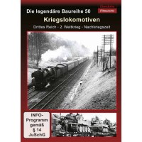 Eisenbahn: Kriegslokomotiven - Die legendäre...