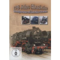 175 Jahre Eisenbahn - Nostalgieszenen auf deutschen...