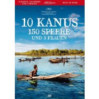 10 Kanus, 150 Speere und 3 Frauen - Alamode...