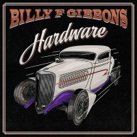 Billy F Gibbons (ZZ Top): Hardware - Concord  - (Vinyl /...