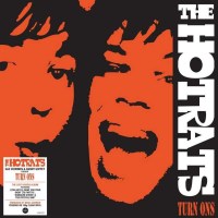 The Hotrats: Turn Ons (180g) (Clear Vinyl) -   - (Vinyl /...