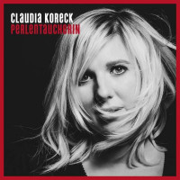 Claudia Koreck: Perlentaucherin - We Love Music  - (CD /...