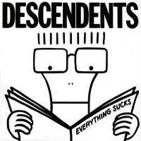 Descendents: Everything Sucks - Epitaph  - (CD / Titel: A-G)