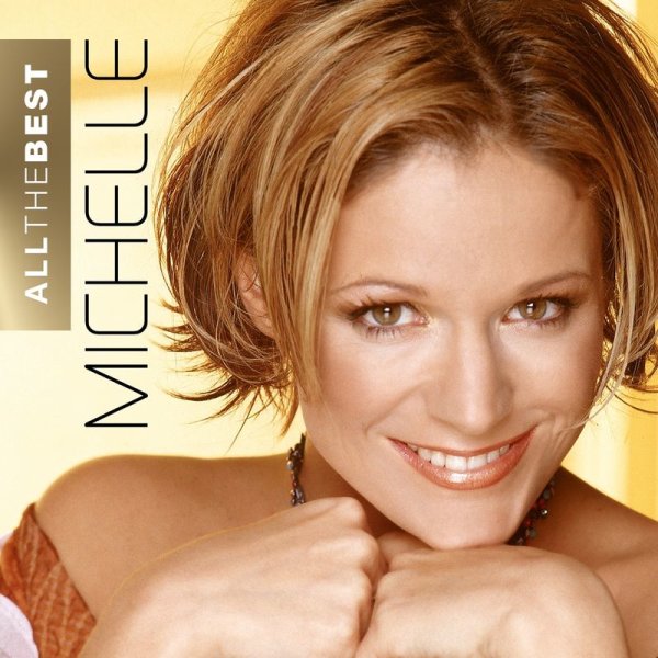 Michelle: All The Best - Capitol  - (CD / Titel: H-P)