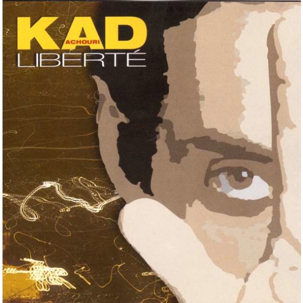 Kad Achouri: Liberte -   - (CD / Titel: H-P)