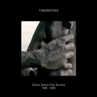 Tindersticks: Filmmusik: Claire Denis Film Scores 1996 -...