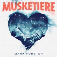 Mark Forster: Musketiere - Four  - (CD / Titel: H-P)