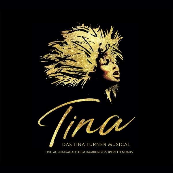 Various Artists: TINA: Das Tina Turner Musical - Stage Entertainment  - (CD / Titel: Q-Z)